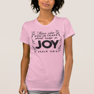 Camiseta Salmo 126:5 Tipografia das Escrituras – Colher com