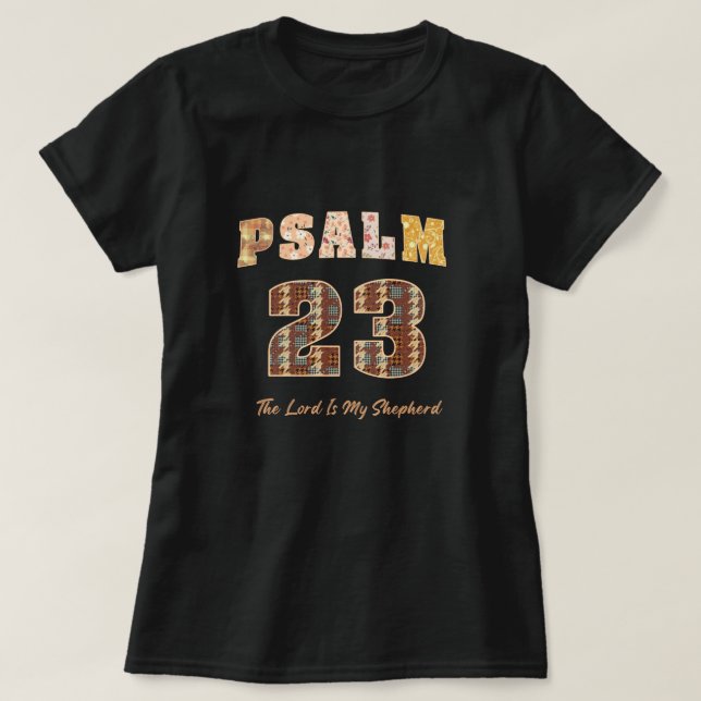 Camiseta Salmo 23, O Senhor é Meu Pastor (Frente do Design)