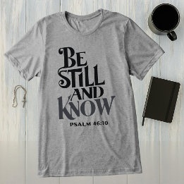 Camiseta Salmo 46:10 Fique Parado e Conheça Religioso