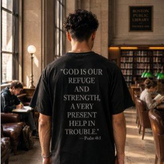 Camiseta Salmo 46:1 Deus É Nosso Refúgio e Força