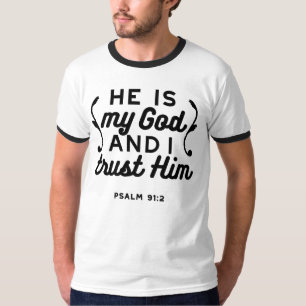 Camiseta Salmo 91:2 – Confie em Deus Versículo da Bíblia Cr
