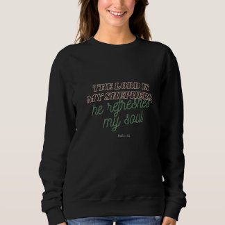 Camiseta Salmos 23 O Senhor É O Meu Pastor Que Ele Refresca