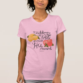 Camiseta Salmos bonito 127:3 T Fruta feminino