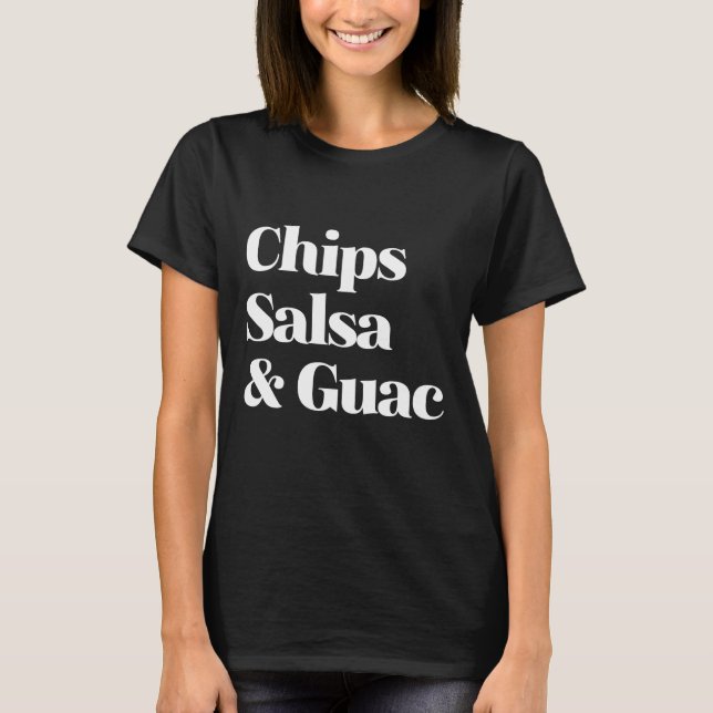 Camiseta Salsa Chips E Guac (Frente)
