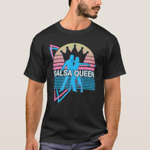 Camiseta Salsa Dance Dançer Dancer Salsa Queen
