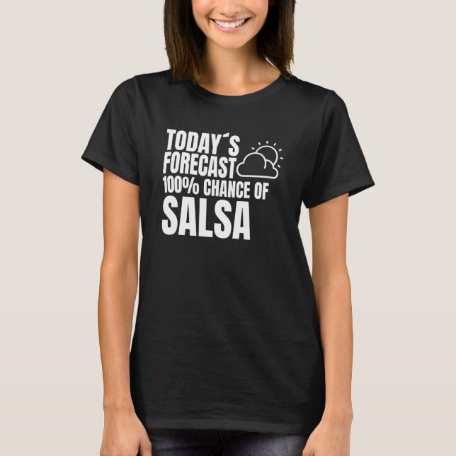 Camiseta Salsa dancer dance partner outfit salsa saying (Frente)