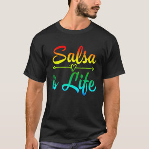 Camiseta Salsa de Porto Rico, Salsa Dançando Salsa é a Vida