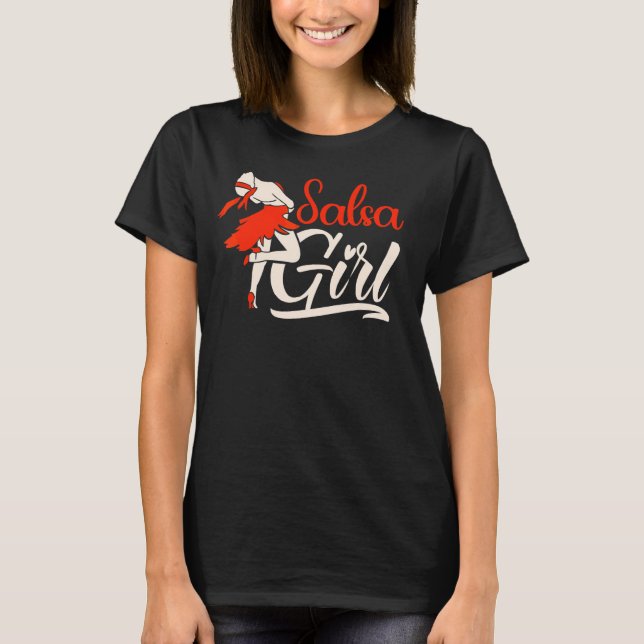 Camiseta Salsa Girl Dancing Latin Dance (Frente)