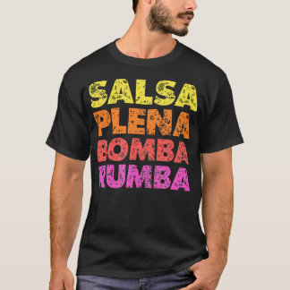 Camiseta Salsa Plena Bomba Rumba Latino de Música