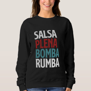 Camiseta Salsa Plena Bomba Rumba Puerto Rica Dance
