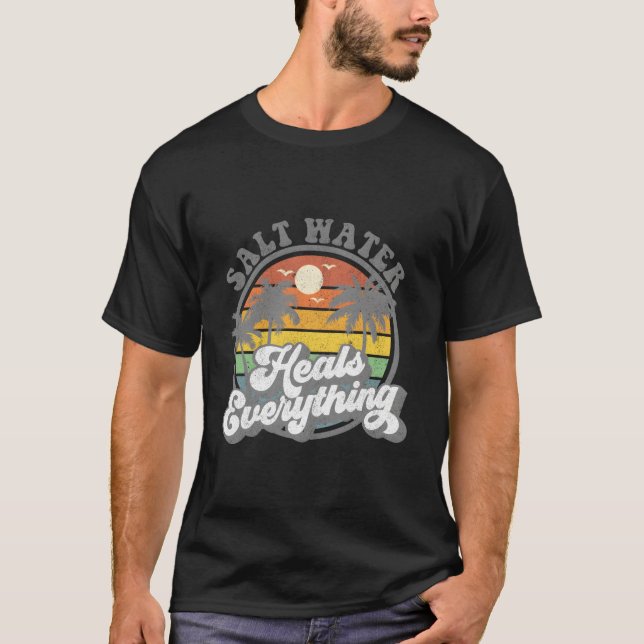 Camiseta Salt Water Heals Everything Beach (Frente)