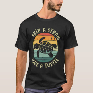 Camiseta Saltar Uma Palha Salvar Uma Tartaruga Retro Tartar