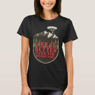 Camiseta Saltos de Paraquedas na Montanha é Melhor