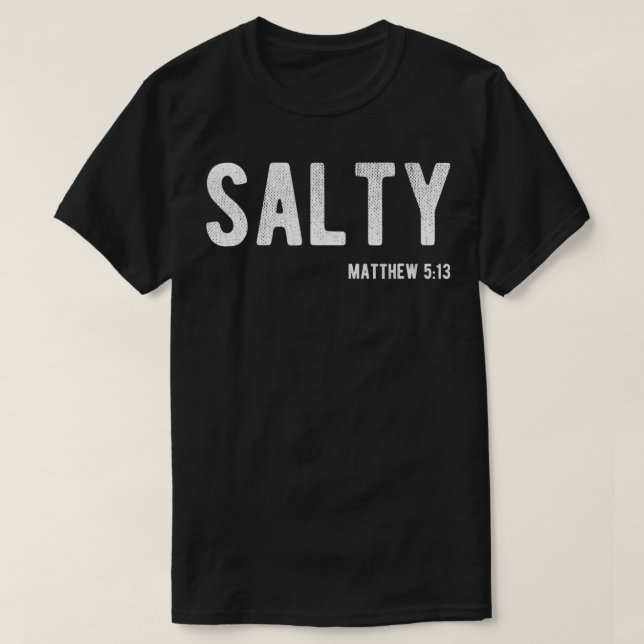 Camiseta Salty Matthew 513 Christian Faith  (Frente do Design)
