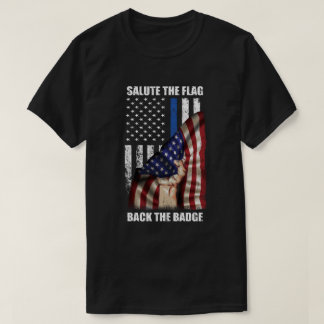 Camiseta Salute A Bandeira De Trás Da Polícia De Bandeira D