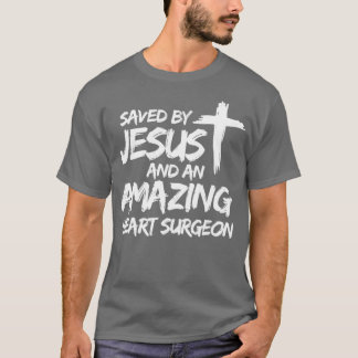Camiseta Salva Por Jesus E Um Surgião Incrível Do Coração P