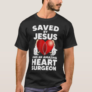 Camiseta Salva por Jesus e um Surgião Incrível se Encontra