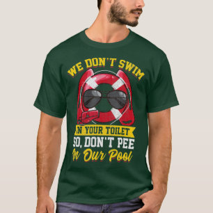 Camiseta Salvadores Engraçados, não faça xixi na Piscina