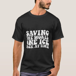 Camiseta Salvando O Pacote Mundial De Gelo Por Vez Na Seman