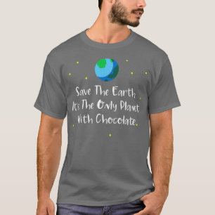 Camiseta Salvar A Terra É O Único Planeta Com