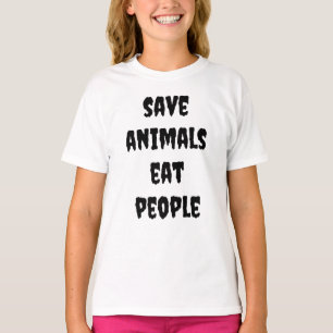 Camiseta salvar animais, comer pessoas