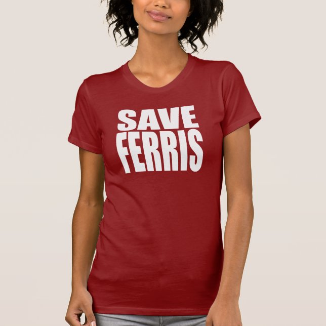 Camiseta Salvar Ferris (Frente)
