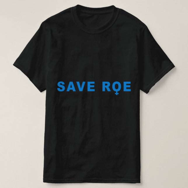 Camiseta salvar Roe V Wade (Frente do Design)