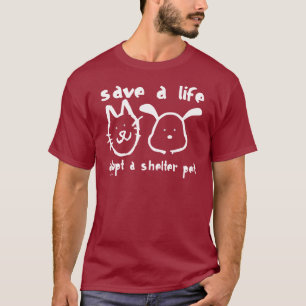 Camiseta Salvar uma vida - adote um animal de estimação d
