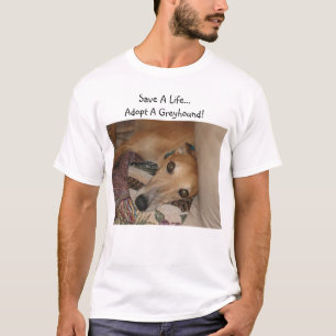 Camiseta Salvar uma vida. Adote um galgo!