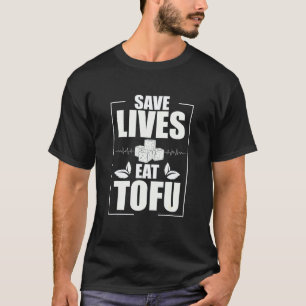 Camiseta Salvar Vidas Dieta Vegana Incrível Para Tofu De Co