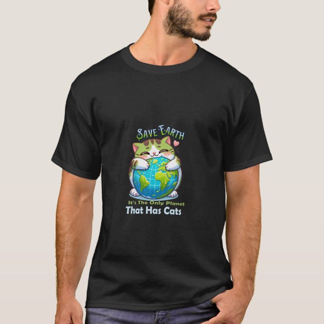 Camiseta Salve a Terra É o único planeta que tem os gatos (Frente)