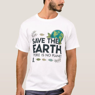 Camiseta Salve a Terra - Não há planeta B