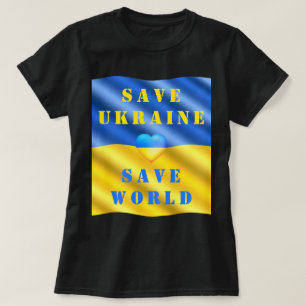 Camiseta Salve a Ucrânia - Salve o Mundo - Ajuda - Liberdad