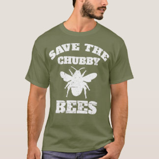 Camiseta Salve As Abelhas Chubby - Inseto Engraçado De Bumb