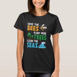 Camiseta Salve As Abelhas Plantando Mais Árvores Limpando O