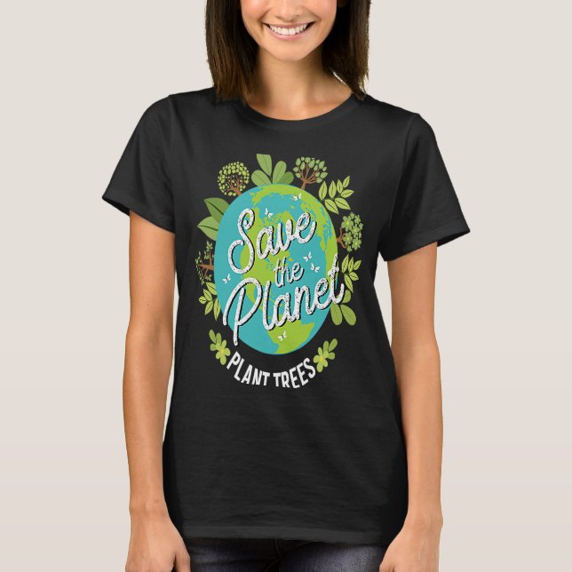 Camiseta Salve as árvores da planta planeta (Frente)