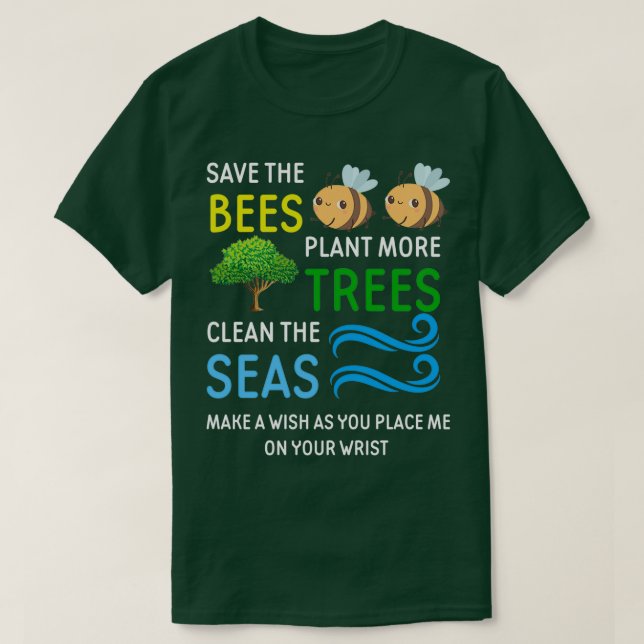 Camiseta Salve As Árvores De Abelhas E As Mudanças Climátic (Frente do Design)