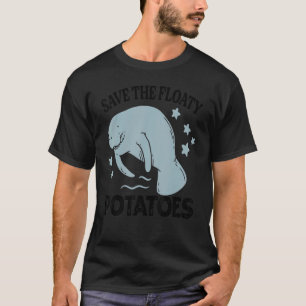 Camiseta Salve As Batatas Flutuantes - Vacas De Manateio En