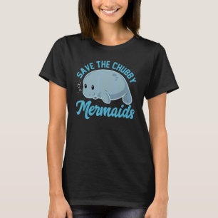 Camiseta Salve As Sereias Vaca Marinha Gordinha Manatim Flu