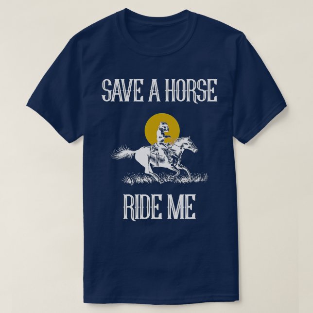 Camiseta Salve-Me Um Cavalo Engraçado, Salve-Me Um Cavalo (Frente do Design)