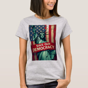 Camiseta Salve Nossa Estátua Da Liberdade Da Democracia