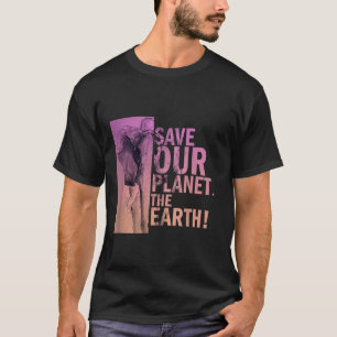 Camiseta Salve Nosso Planeta O Elefante Da Terra