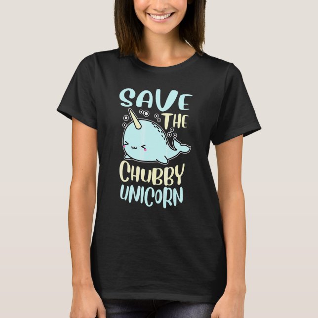 Camiseta Salve O Chubby Unicorn Narwhal (Frente)