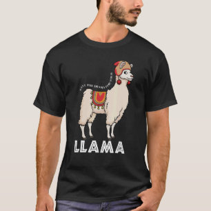 Camiseta Salve O Drama Para Seu Animal Llama Cute