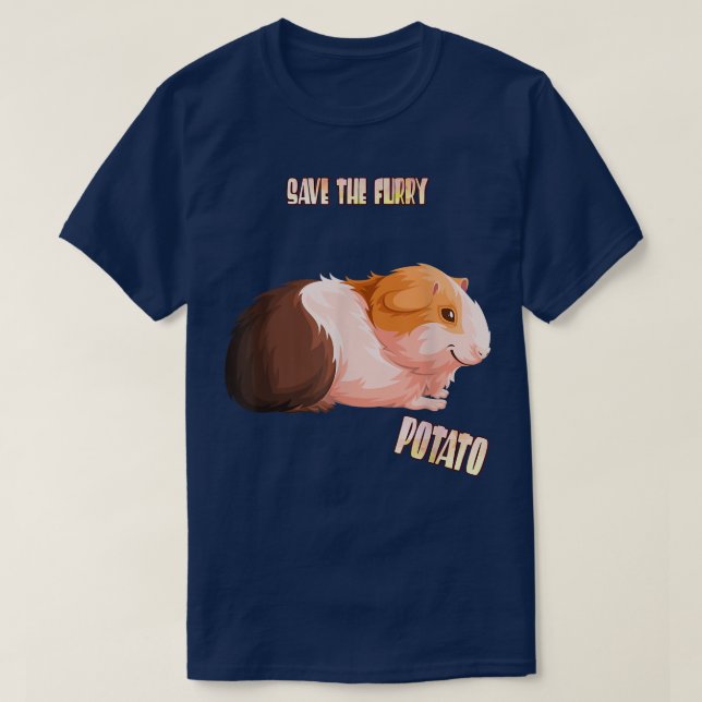 Camiseta Salve O Furry Potato Guiné Porco Funny Sarcasm Pun (Frente do Design)