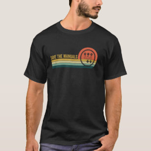Camiseta Salve Os Manuais 4 Velocidade De Transmissão Manua