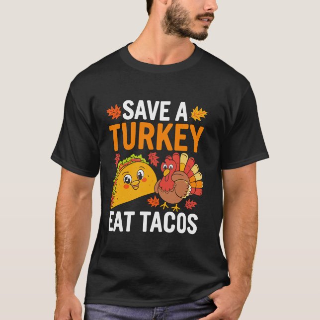 Camiseta Salve Turquia Coma Tacos Mexicanos Engraçado Ação  (Frente)