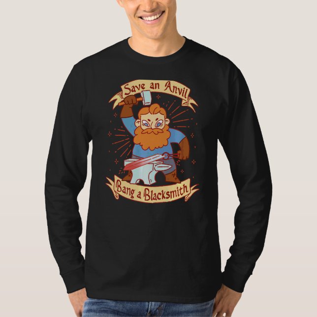 Camiseta Salve um Anvil Bang A Blacksmith 1 (Frente)