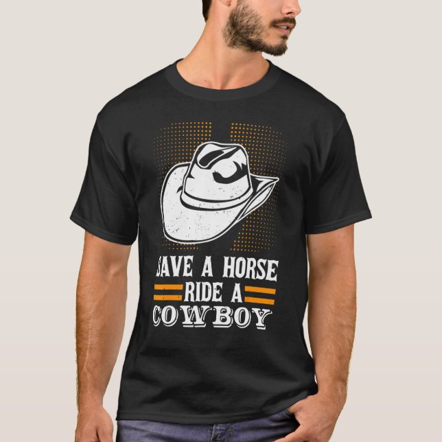 Camiseta Salve Um Cavalo Um Galo De Cowboy Para Homens Mulh (Frente)