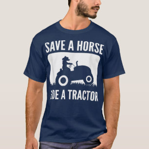 Camiseta Salve Um Cavalo, Uma Fazenda De Trator